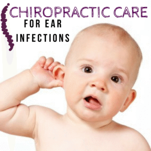 chiropractic care treats ear infections